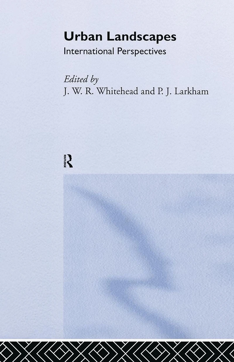 Urban Landscapes: International Perspectives