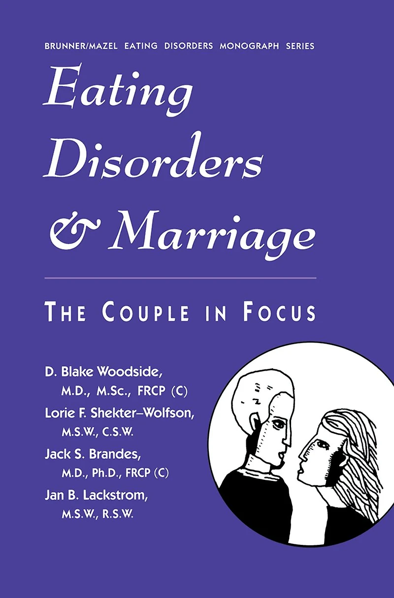 Eating Disorders And Marriage: The Couple Focus Jan B.