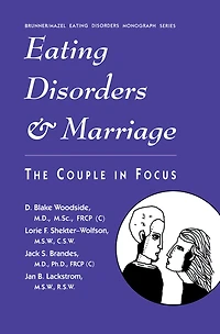 Eating Disorders And Marriage: The Couple Focus Jan B.