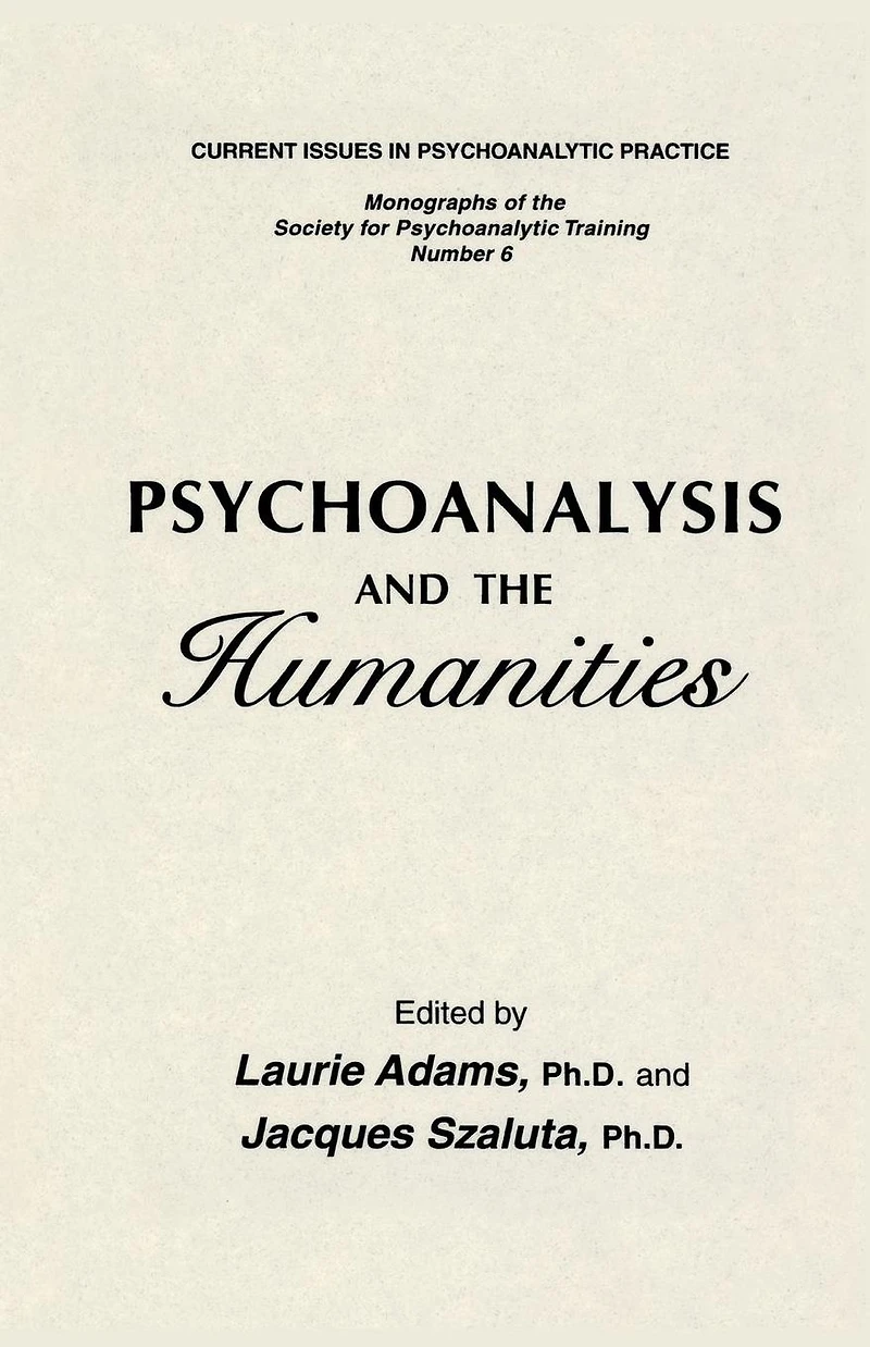 Psychoanalysis And The Humanities