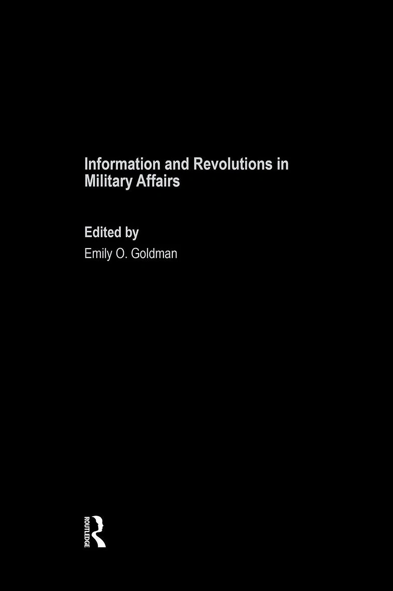 Information and Revolutions Military Affairs