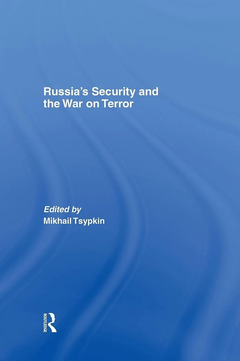 Russia's Security and the War on Terror