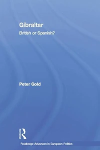 Gibraltar: British or Spanish?