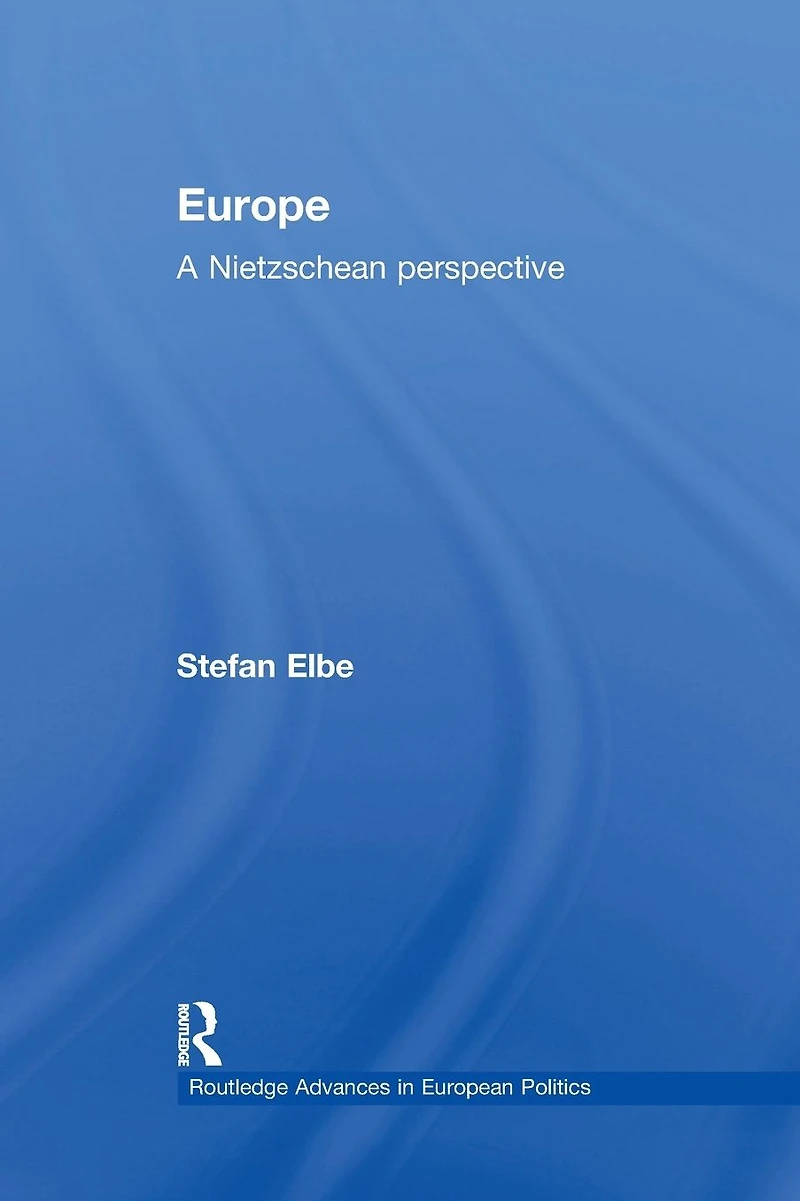 Europe: A Nietzschen Perspective
