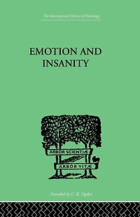 Emotion and Insanity
