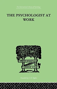 The Psychologist At Work: An Introduction to Experimental Psychology