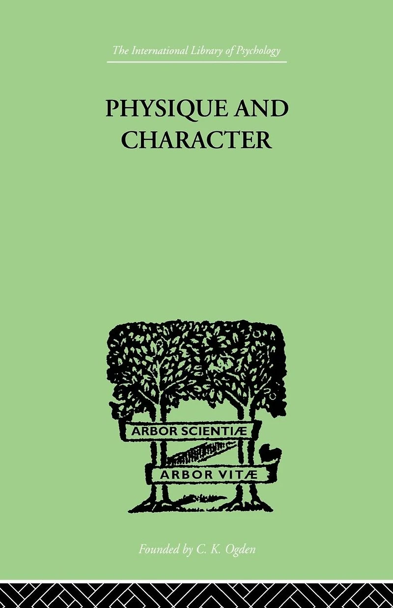 Physique and Character: An investigation of the nature constitution Theory