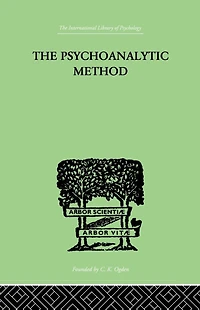 The Psychoanalytic Method