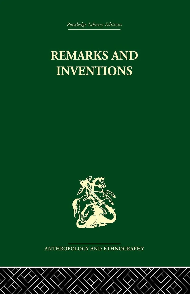 Remarks and Inventions: Skeptical Essays about Kinship