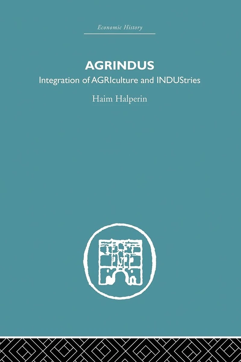 Agrindus: Integration of AGRIculture and INDUStries