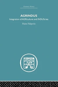 Agrindus: Integration of AGRIculture and INDUStries