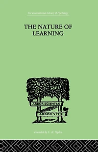 the Nature of Learning: Its Relation to Living System