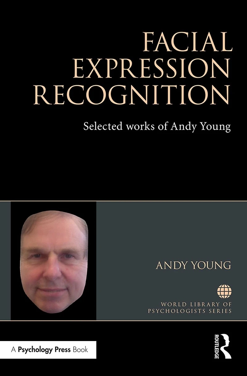 Facial Expression Recognition: Selected works of Andy Young