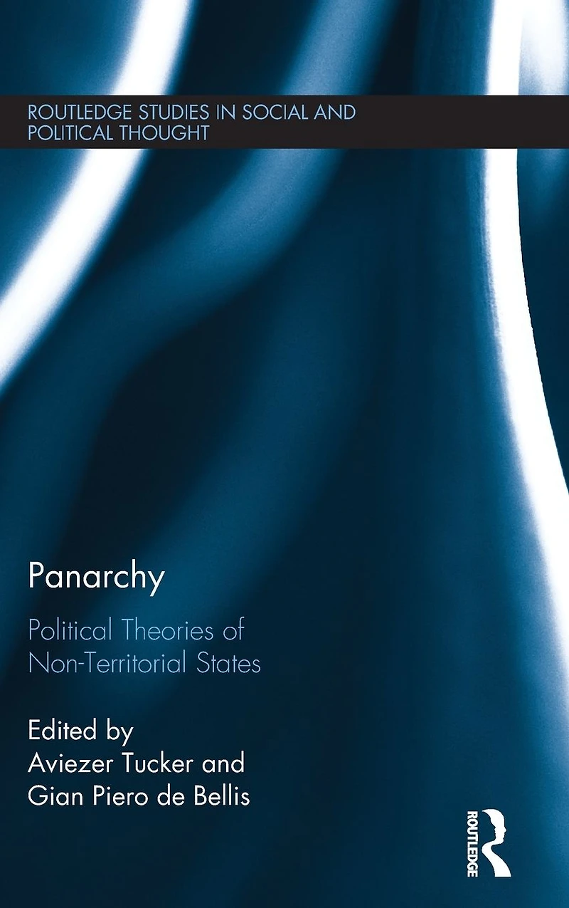 Panarchy: Political Theories of Non-Territorial States