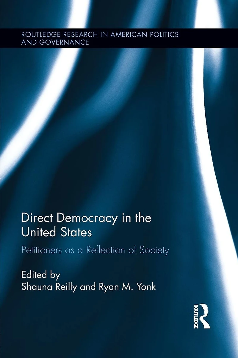 Direct Democracy the United States: Petitioners as a Reflection of Society
