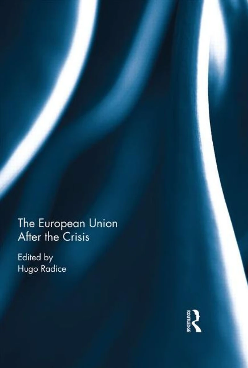 the European Union After Crisis