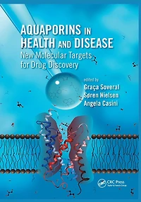 Aquaporins Health and Disease: New Molecular Targets for Drug Discovery