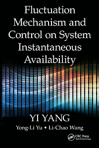 Fluctuation Mechanism and Control on System Instantaneous Availability
