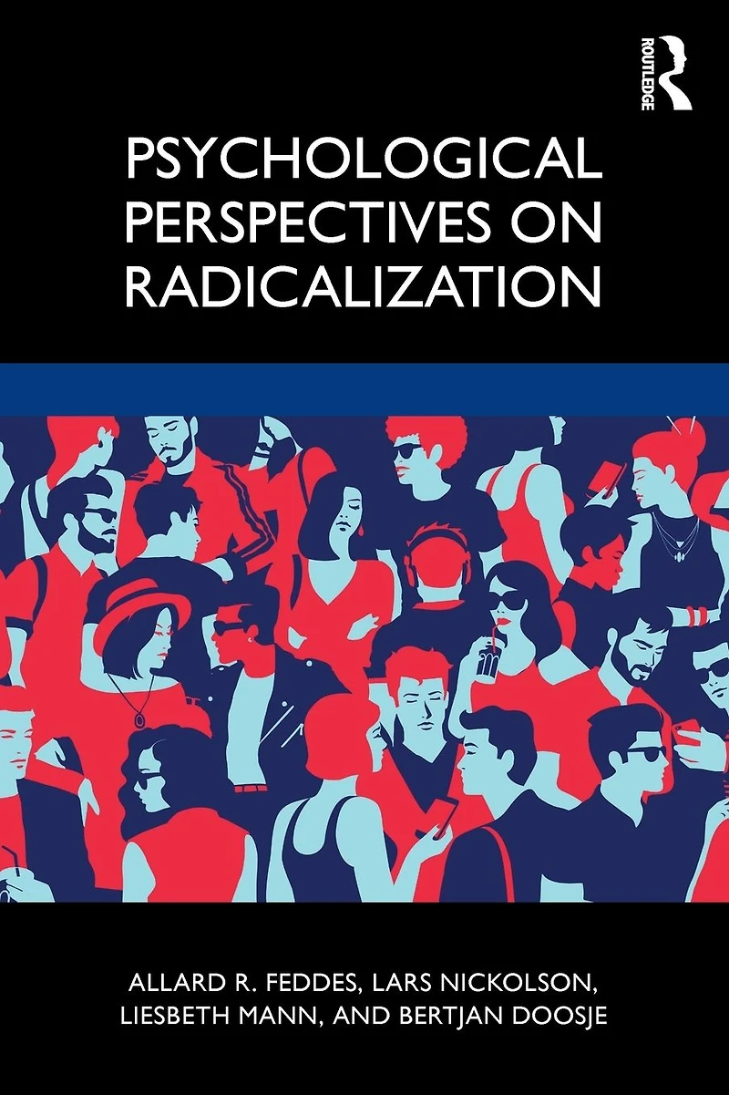 Psychological Perspectives on Radicalization