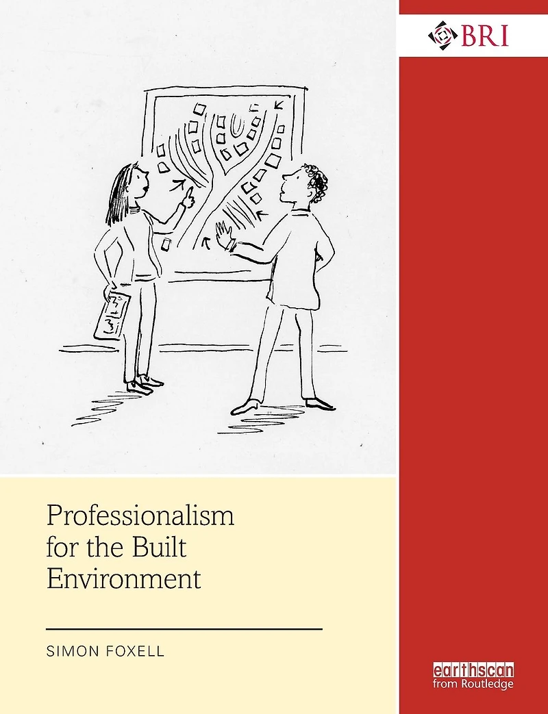 Professionalism for the Built Environment