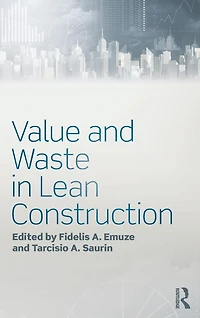 Value and Waste Lean Construction