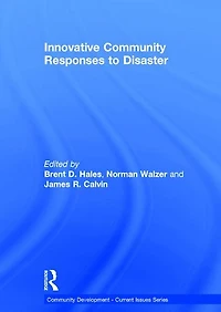 Innovative Community Responses to Disaster