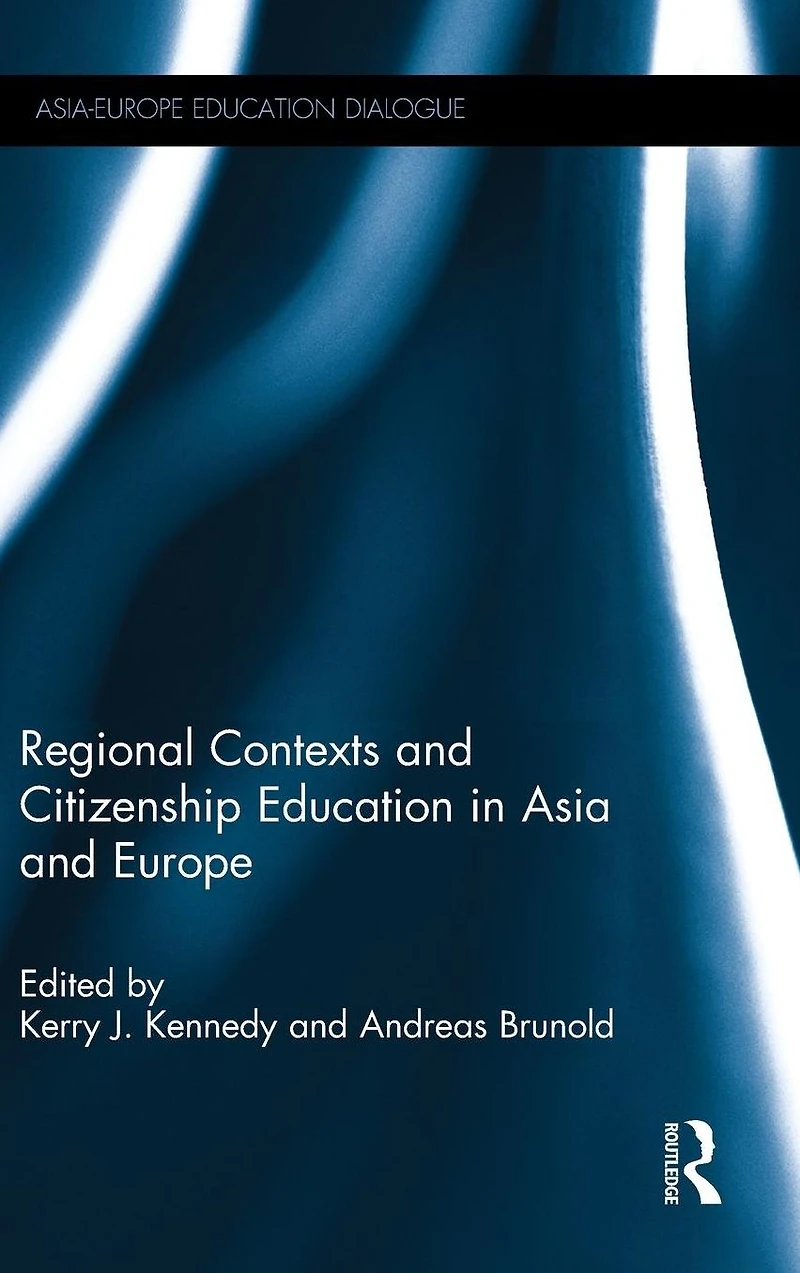 Regional Contexts and Citizenship Education Asia Europe