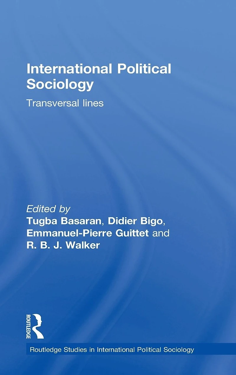 International Political Sociology: Transversal Lines