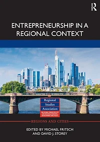 Entrepreneurship a Regional Context