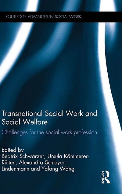 Transnational Social Work and Welfare: Challenges for the Profession