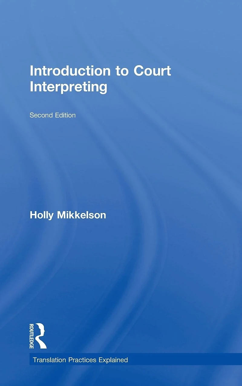 Introduction to Court Interpreting