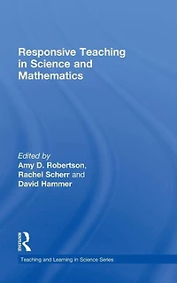 Responsive Teaching Science and Mathematics