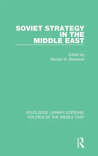Soviet Strategy the Middle East