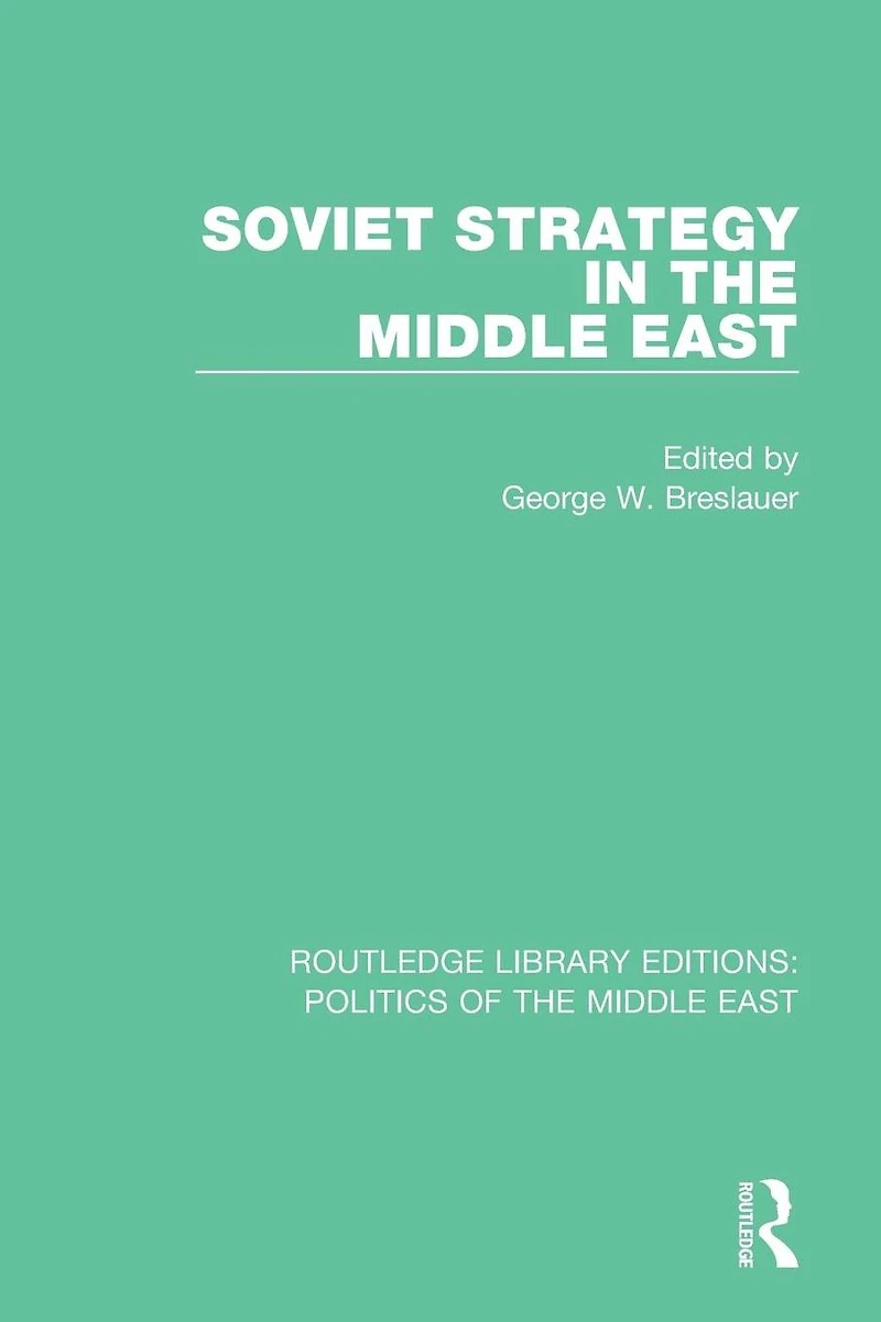Soviet Strategy the Middle East