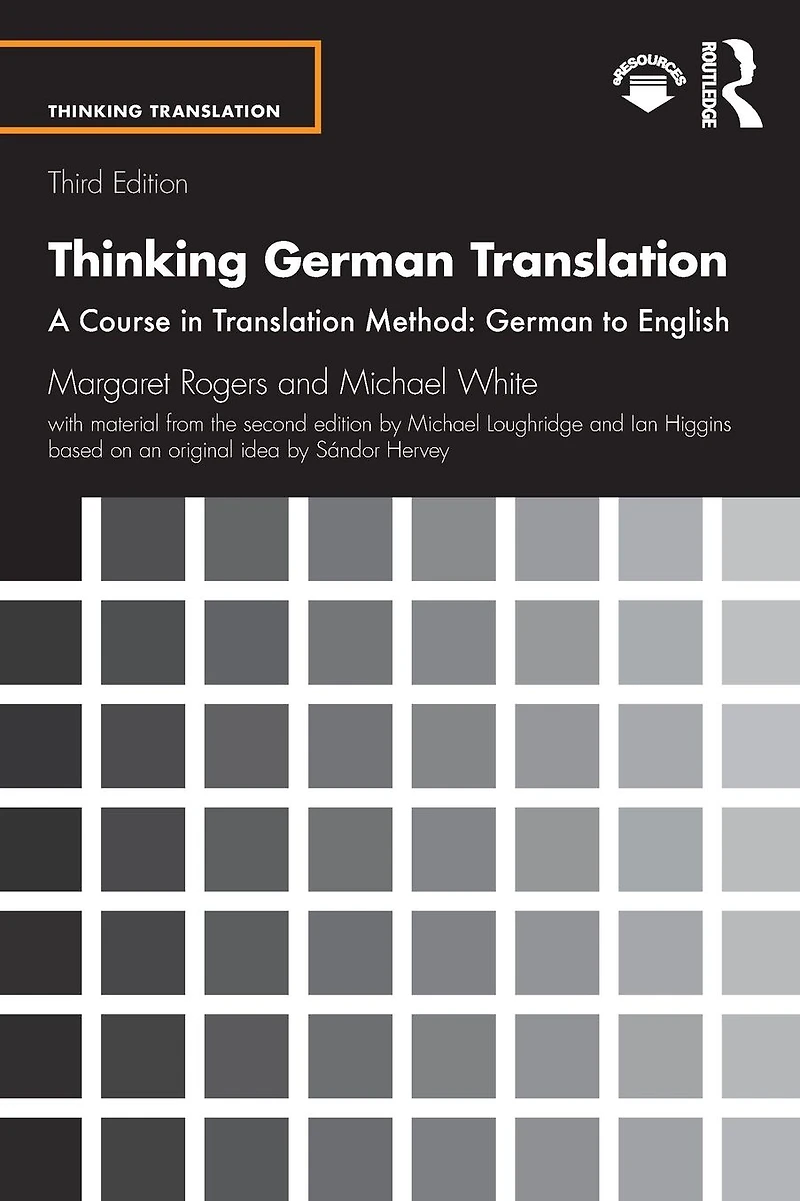 Thinking German Translation: A Course Translation Method: to English