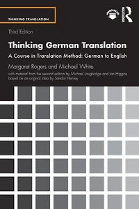 Thinking German Translation: A Course Translation Method: to English