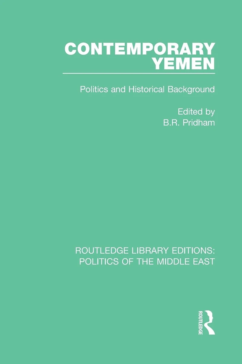 Contemporary Yemen: Politics and Historical Background
