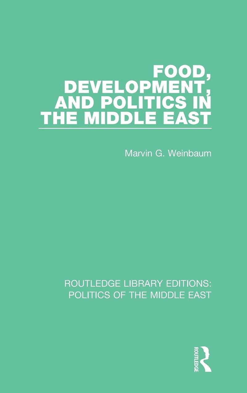 Food, Development, and Politics the Middle East