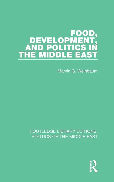 Food, Development, and Politics the Middle East