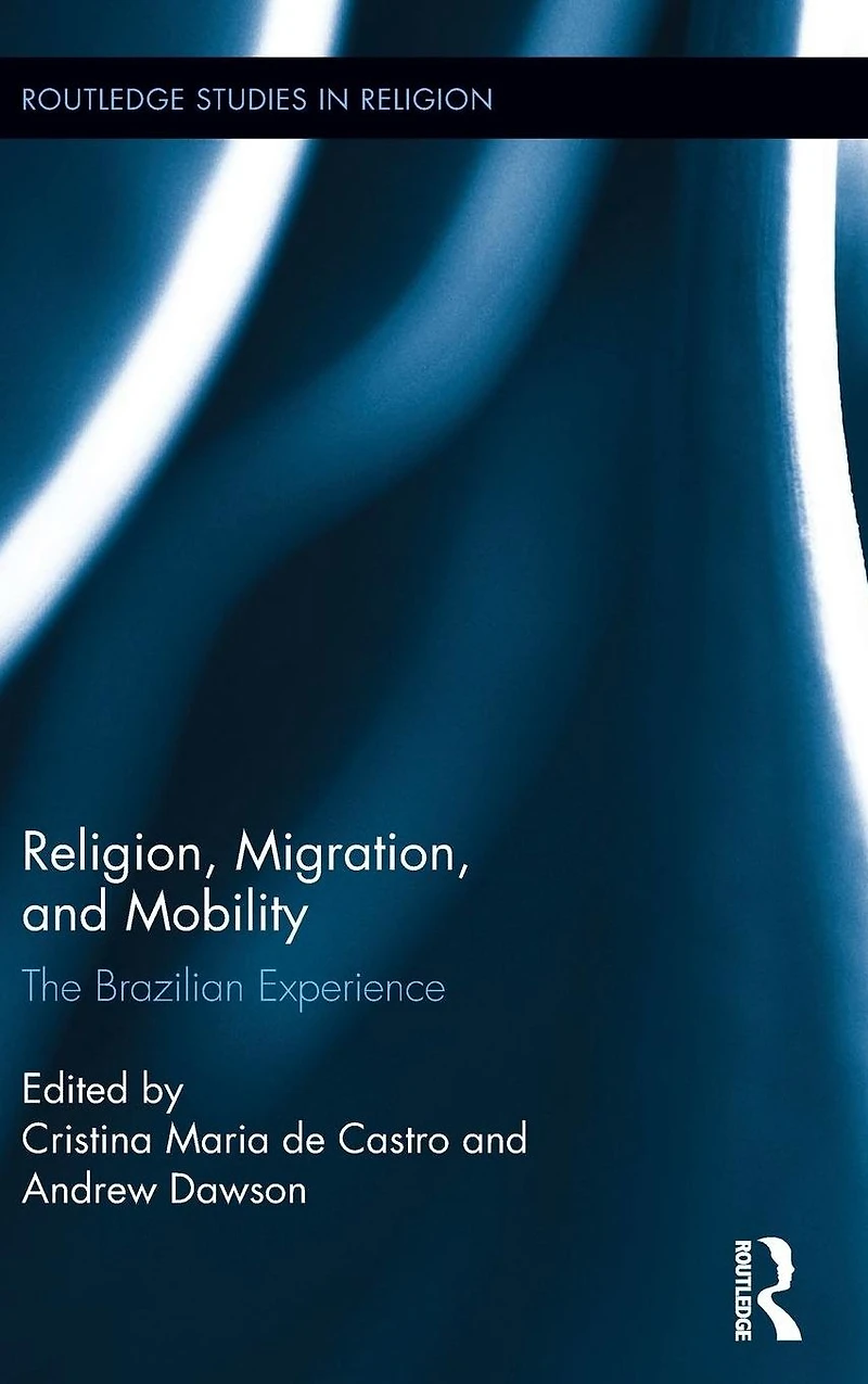Religion, Migration, and Mobility: The Brazilian Experience