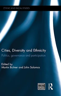 Cities, Diversity and Ethnicity: Politics, Governance Participation