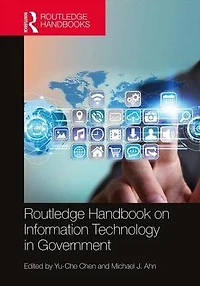 Routledge Handbook on Information Technology Government