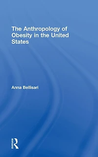 the Anthropology of Obesity United States