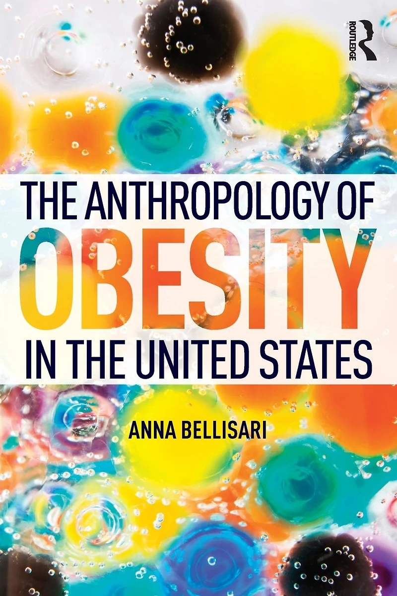 the Anthropology of Obesity United States