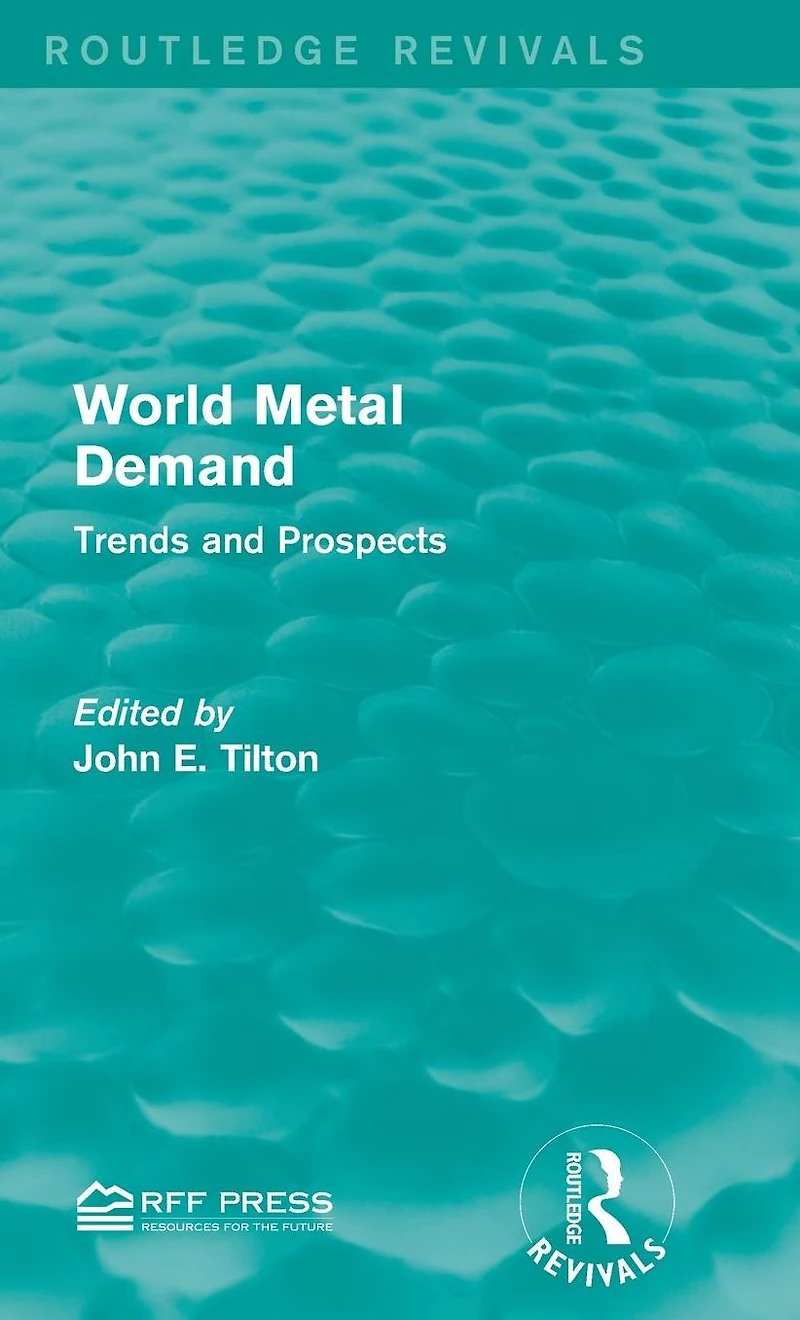 World Metal Demand: Trends and Prospects