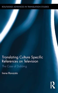 Translating Culture Specific References on Television: The Case of Dubbing