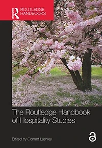 The Routledge Handbook of Hospitality Studies