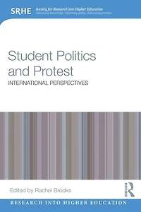Student Politics and Protest: International perspectives