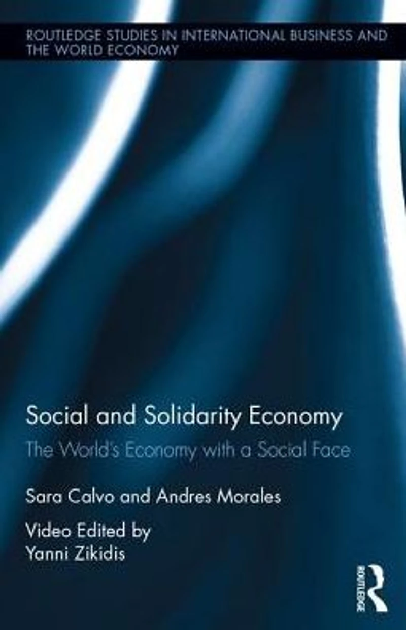 Social and Solidarity Economy: The World's Economy with a Face