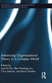 Advancing Organizational Theory a Complex World